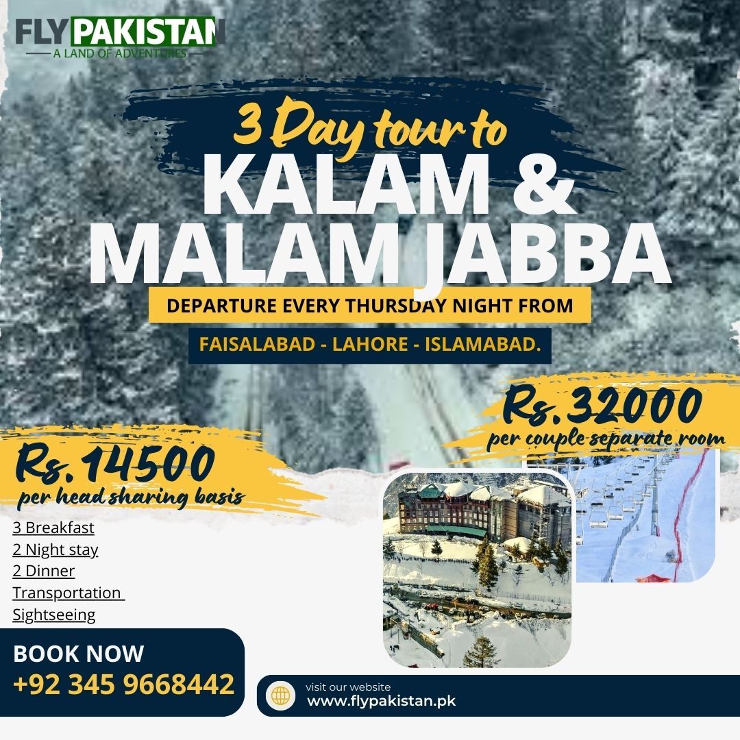 Book Deal 3 Days Tour To Swat Kalam And Malam Jabba With Fly Pakistan